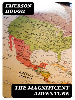 cover image of The Magnificent Adventure